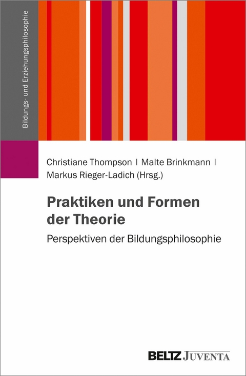 Praktiken und Formen der Theorie - 