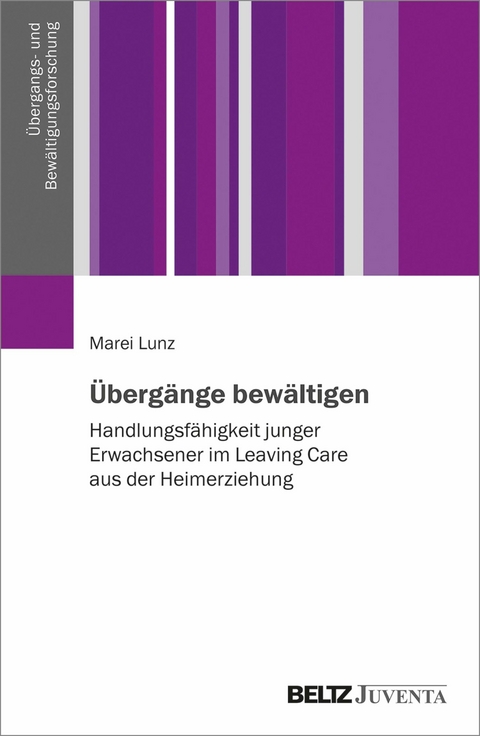 Übergänge bewältigen -  Marei Lunz