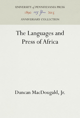 Languages and Press of Africa -  Jr. Duncan MacDougald