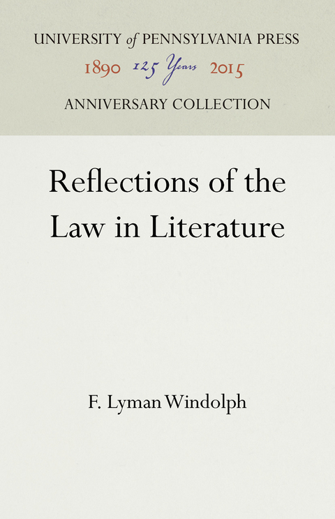 Reflections of the Law in Literature - F. Lyman Windolph