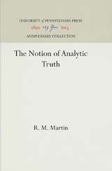 The Notion of Analytic Truth - R. M. Martin