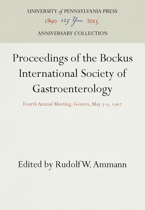 Proceedings of the Bockus International Society of Gastroenterology - 