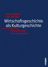 Wirtschaftsgeschichte als Kulturgeschichte - 