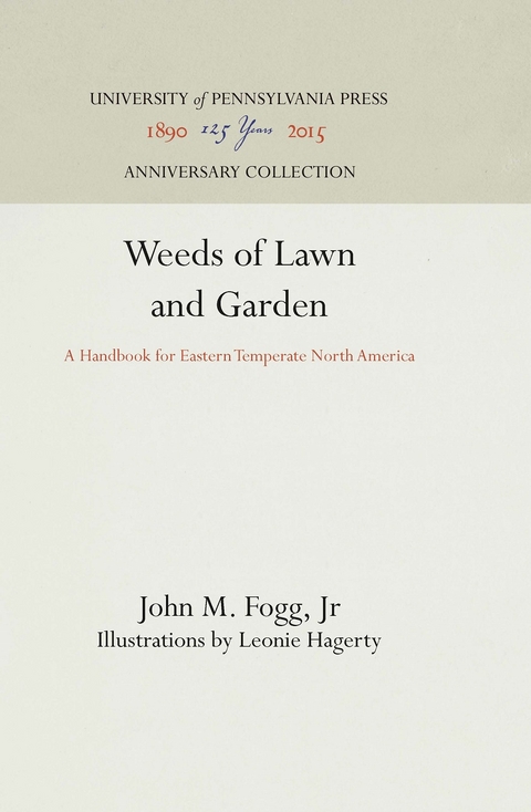 Weeds of Lawn and Garden -  Jr John M. Fogg