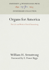 Organs for America - William H. Armstrong