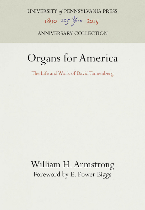 Organs for America - William H. Armstrong