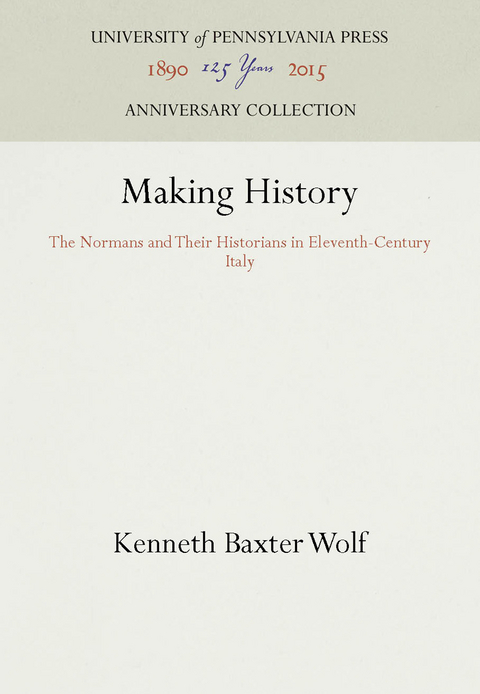 Making History -  Kenneth Baxter Wolf
