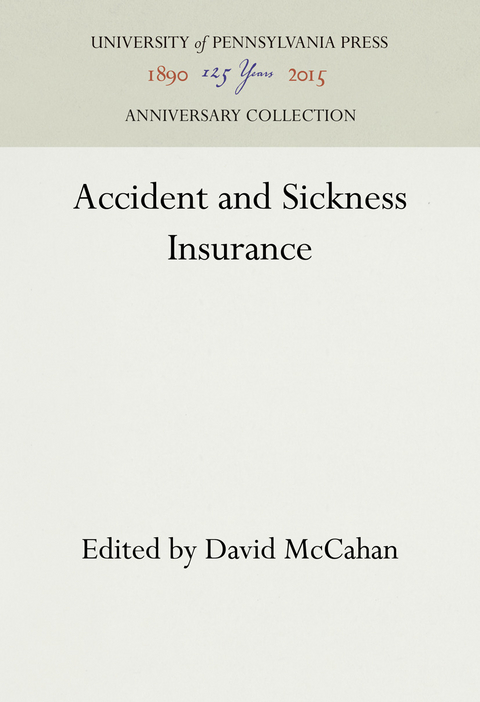 Accident and Sickness Insurance - 