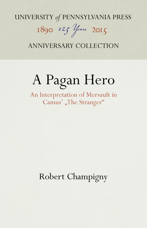 A Pagan Hero - Robert Champigny