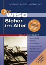 WISO Sicher im Alter - Jüngst, Wolfgang; Nick, Matthias