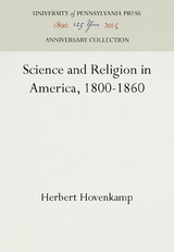 Science and Religion in America, 1800-1860 - Herbert Hovenkamp