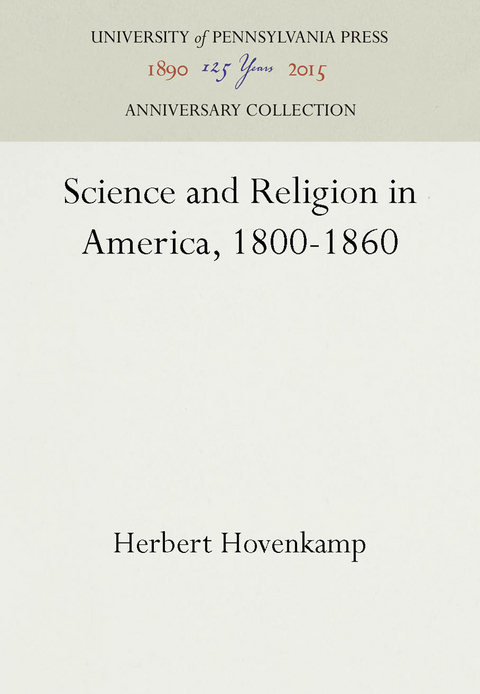 Science and Religion in America, 1800-1860 - Herbert Hovenkamp