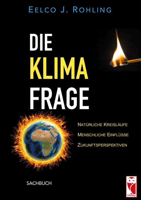 Die Klimafrage - Eelco J. Rohling