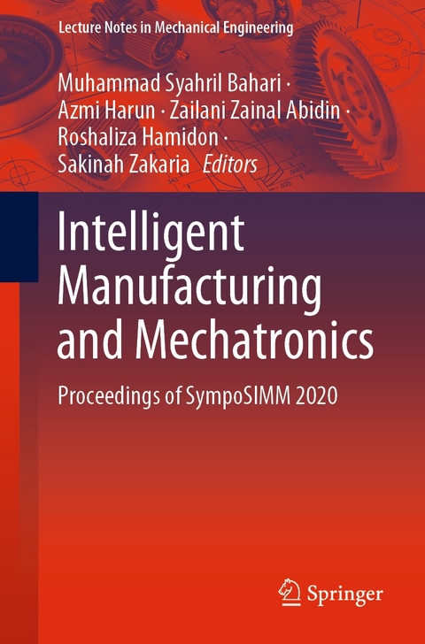 Intelligent Manufacturing and Mechatronics - 