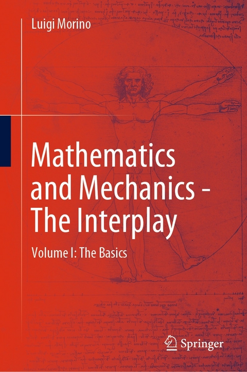 Mathematics and Mechanics - The Interplay - Luigi Morino
