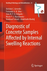 Diagnostic of Concrete Samples Affected by Internal Swelling Reactions - António C. Azevedo, Fernando A.N. Silva, João M.P.Q. Delgado, Nicole P.S. Souza, Mahfoud Tahlaiti, Abdelhafid Khelidj