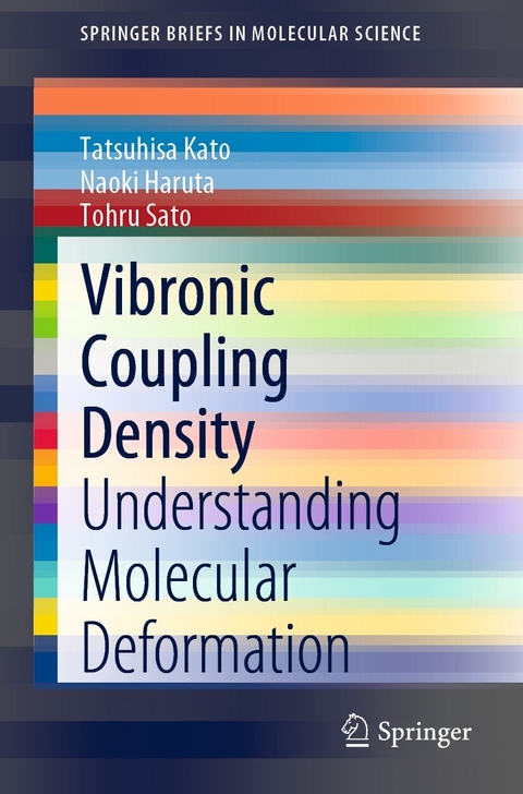 Vibronic Coupling Density -  Naoki Haruta,  Tatsuhisa Kato,  Tohru Sato