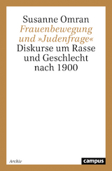 Frauenbewegung und »Judenfrage« - Susanne Omran