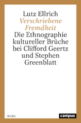 Verschriebene Fremdheit - Lutz Ellrich