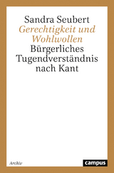 Gerechtigkeit und Wohlwollen - Sandra Seubert