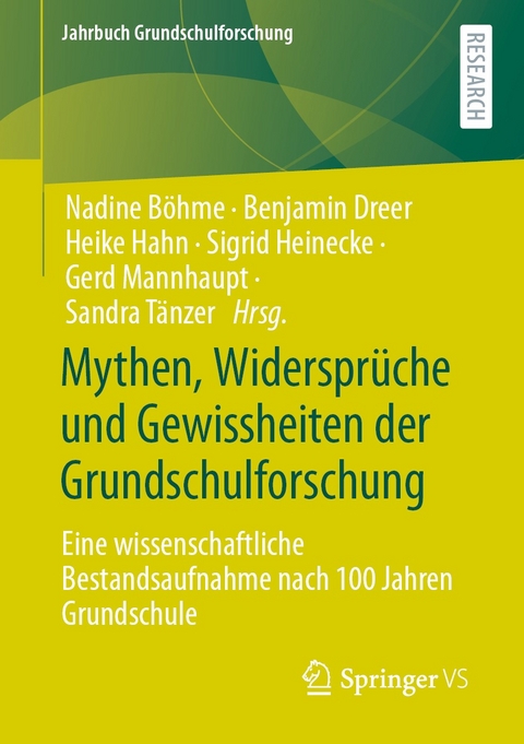 Mythen, Widersprüche und Gewissheiten der Grundschulforschung - 