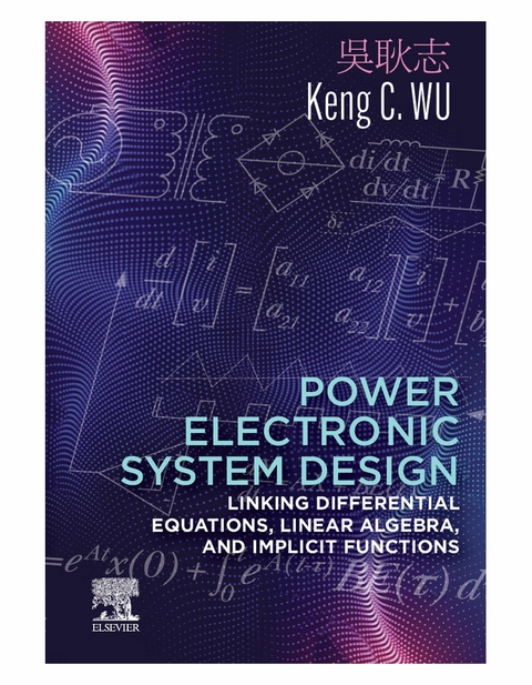 Power Electronic System Design -  Keng C. Wu