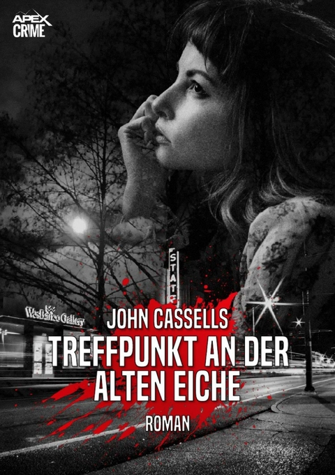 TREFFPUNKT AN DER ALTEN EICHE - John Cassells