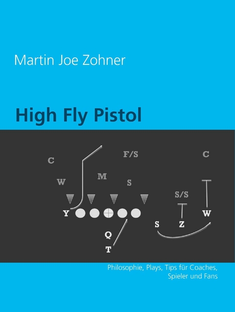 High Fly Pistol Offense -  Martin Joe Zohner