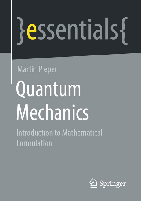 Quantum Mechanics - Martin Pieper