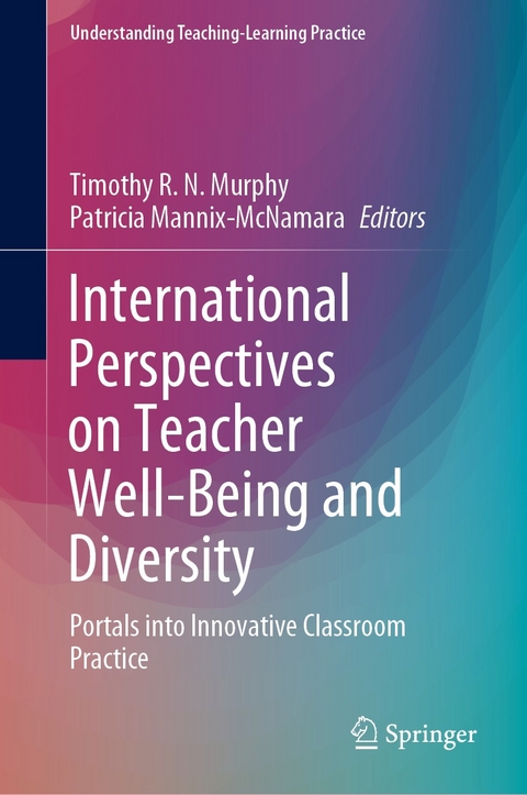 International Perspectives on Teacher Well-Being and Diversity - 