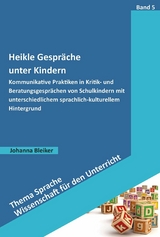 Heikle Gespräche unter Kindern -  Johanna Bleiker