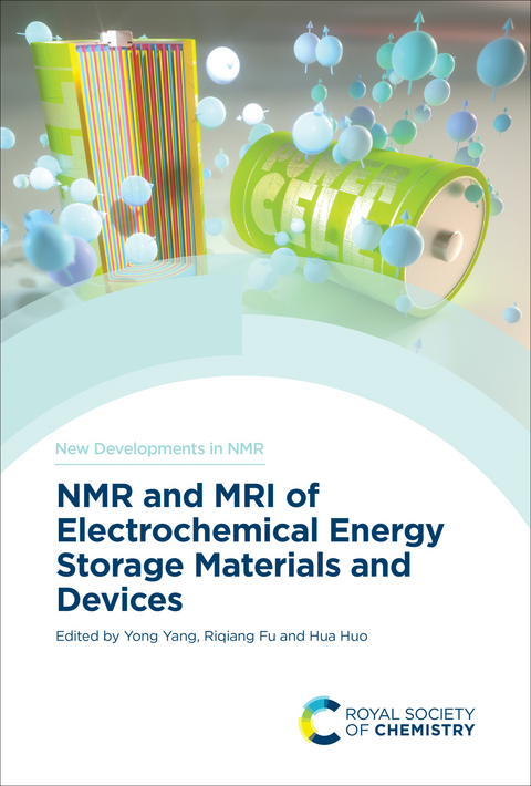 NMR and MRI of Electrochemical Energy Storage Materials and Devices - 