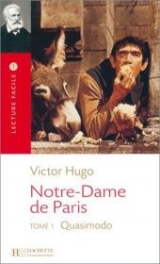 Notre-Dame de Paris - Teil 1 - Hugo, Victor