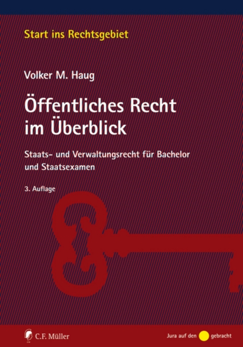 Öffentliches Recht im Überblick - Volker M. Haug