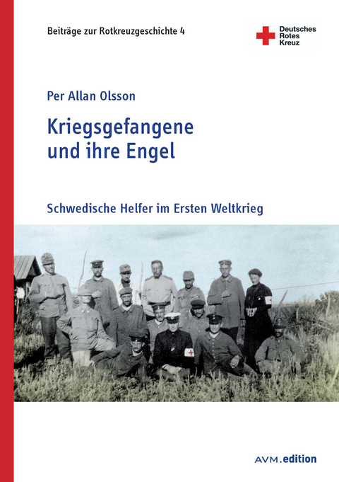 Kriegsgefangene und ihre Engel - Per Allan Olsson
