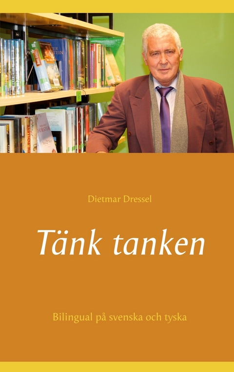 Tänk tanken - Dietmar Dressel