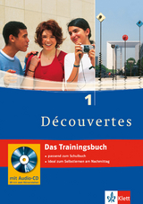 Découvertes. Das Trainingsbuch 1. Lernjahr - Andreas Müller