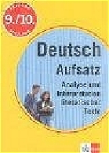 Training Deutsch Aufsatz - Analyse und Interpretation literarischer Texte - Brückner, Renate; Höffer, Ulrich; Weber, Ursula