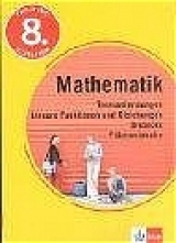 Training Mathematik - Termumformungen, Lineare Funktionen und Gleichungen, Dreiecke, Flächeninhalte - Bergmann, Hans; Bergmann, Uwe; Steibl, Horst