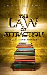 Law of Attraction -  Linda Hannah Young