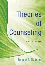 Theories of Counseling -  Samuel T. Gladding