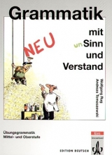 Grammatik mit Sinn und Verstand - Neufassung - Wolfgang Rug, Andreas Tomaszewski