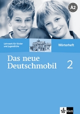 Das neue Deutschmobil 2 - Jutta Douvitsas-Gamst, Sigrid Xanthos-Kretzschmer