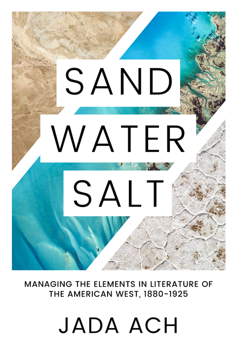 Sand, Water, Salt - Jada Ach