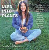 Lean into Plants -  Candace Feldman