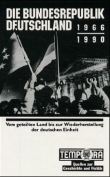 Die Bundesrepublik 1966-1991 - Reinhard Neebe, Ruprecht Kampe