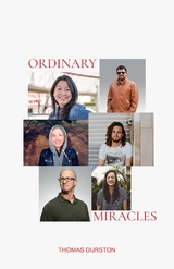 Ordinary Miracles -  Thomas Durston