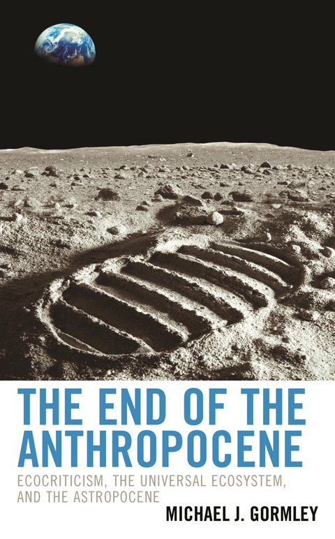 End of the Anthropocene -  Michael J. Gormley