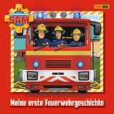 Feuerwehrmann Sam - Meine erste Feuerwehrgeschichte - Julia Endemann