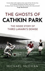 Ghosts of Cathkin Park -  Michael McEwan